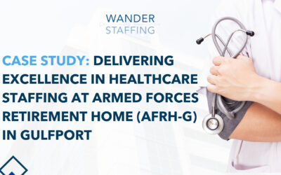 Case Study: Delivering Excellence in Healthcare Staffing at AFRH-G