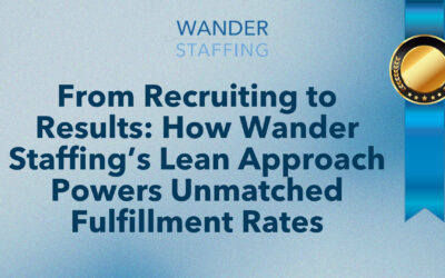 Lean and Effective: The Wander Staffing Way